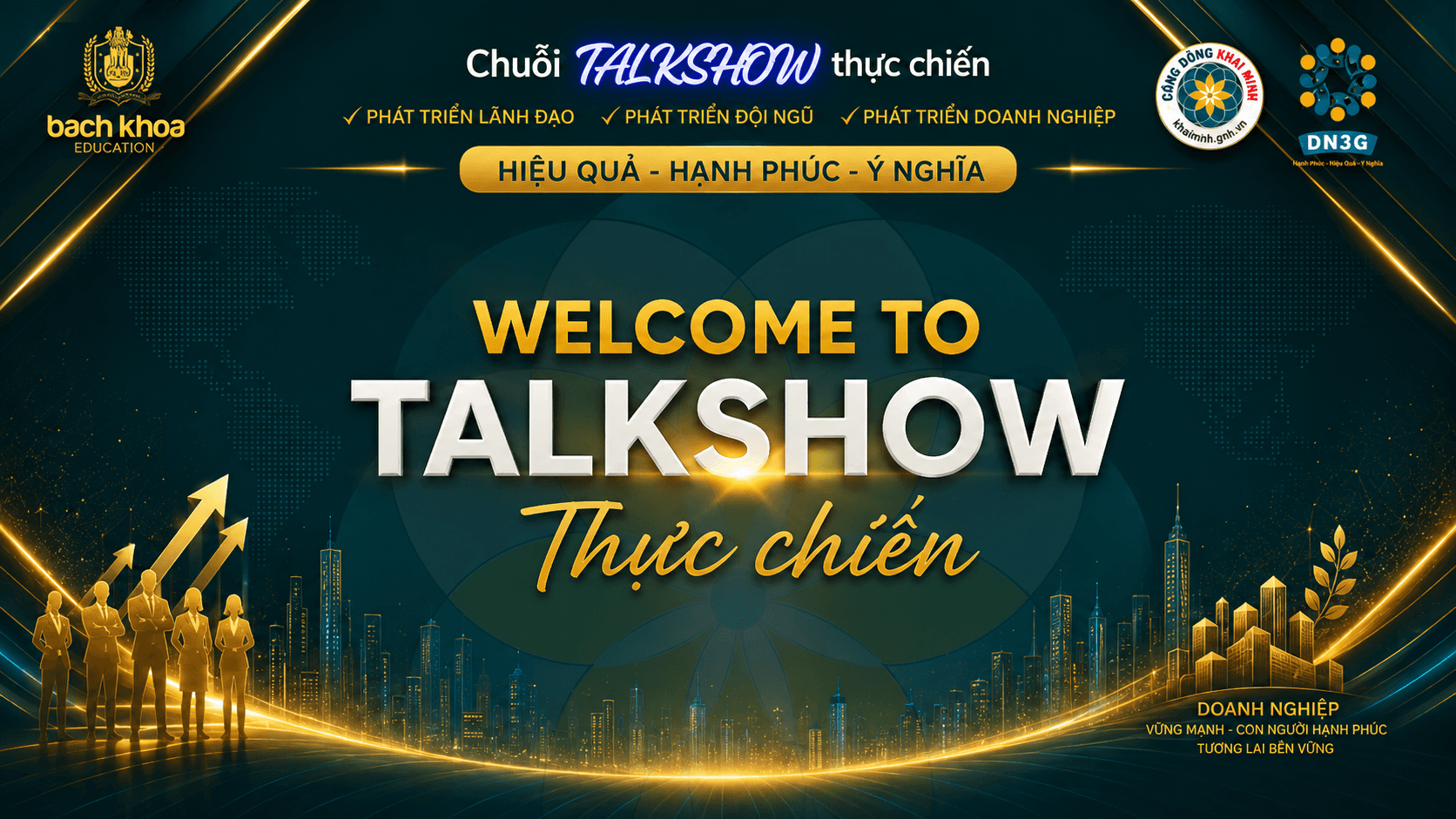 CHUỖI TALKSHOW THỰC CHIẾN #2: KHI SẾP SOI LẠI CHÍNH MÌNH